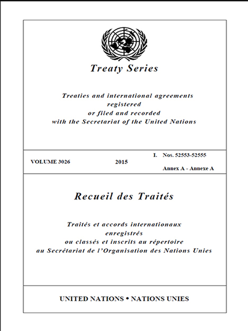 Title details for Treaty Series 3026/Recueil des Traités 3026 by United Nations - Available